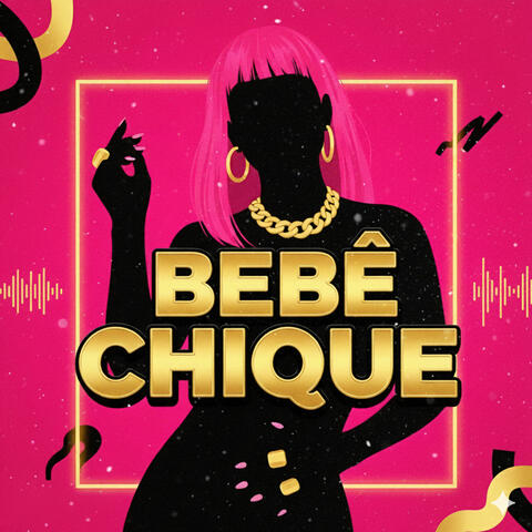 Bebê Chique album art