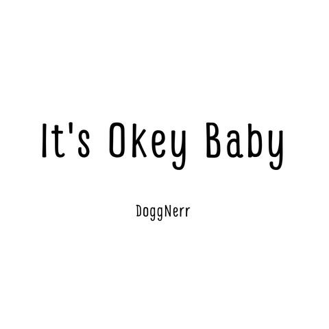 It's Okey Baby album art