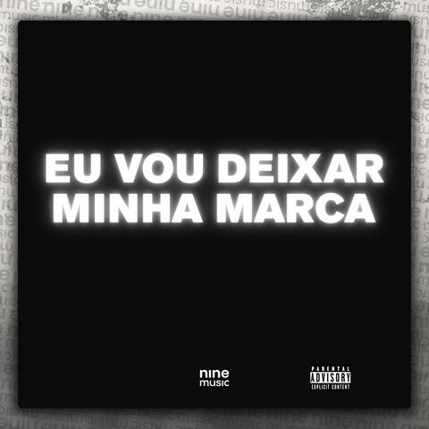 Eu Vou Deixar Minha Marca album art