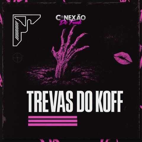 Trevas do Koff album art