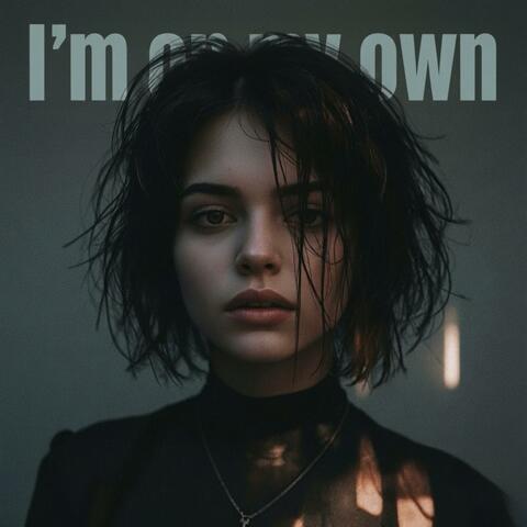 Im On My Own album art