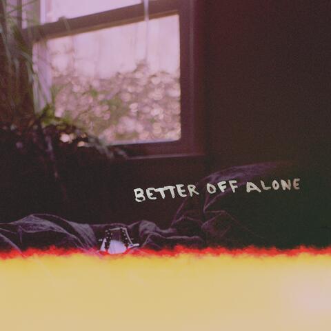 better off alone album art