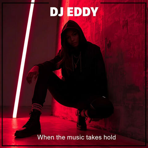 When the music takes hold album art