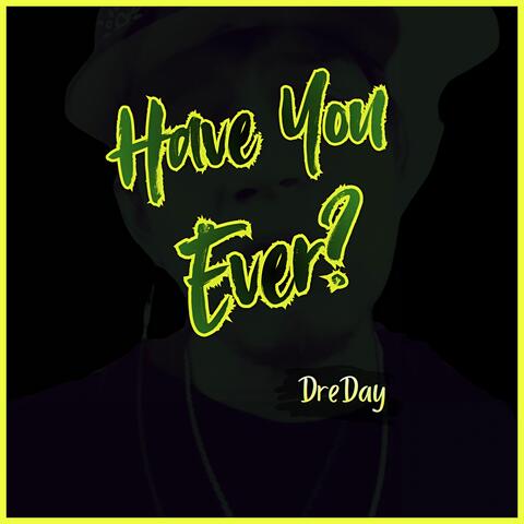 Have You Ever? album art