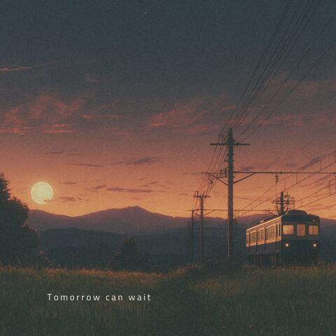 Tomorrow can wait album art