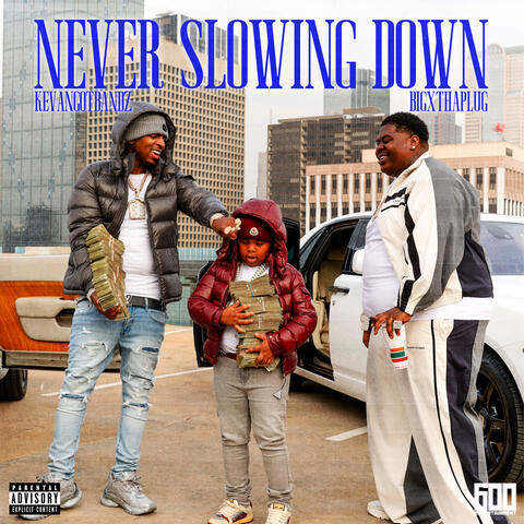 Ain't Never Slowing Down album art