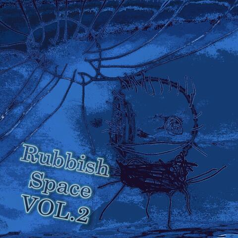 Rubbish Space, Vol.2 album art