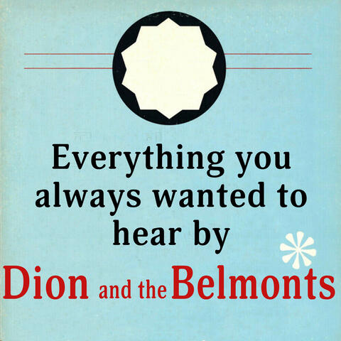 Everything You Always Wanted To Hear By Dion & The Belmonts album art