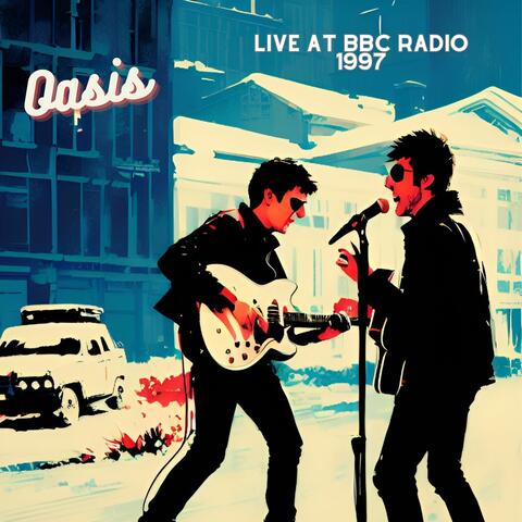 Oasis - Live at BBC Radio 1997 album art