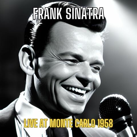 Frank Sinatra - Live at Monte Carlo 1958 album art