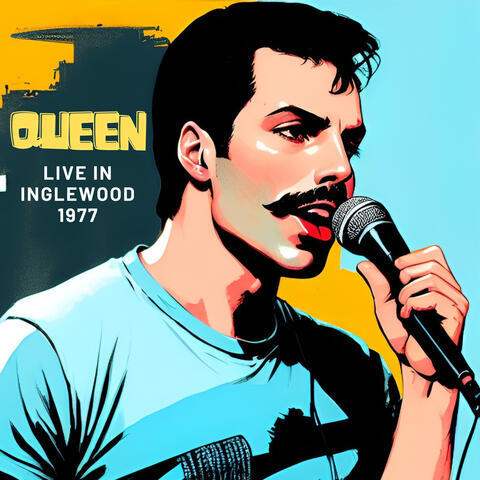 Queen - Live in Inglewood 1977 album art