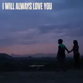 Image of I Will Always Love You