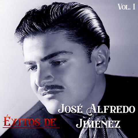 Éxitos de José Alfredo Jiménez, Vol. 1 album art