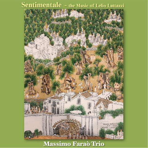 SENTIMENTALE - the Music Of Lelio Luttazzi album art