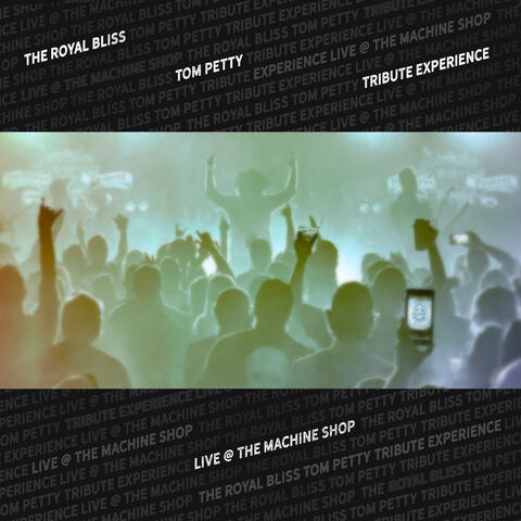 The Tom Petty Tribute Experience album art