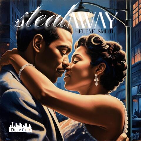 Steal Away album art