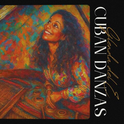Cuban Danzas: Tu Sonrisa / Improvisada / Gitanerías album art