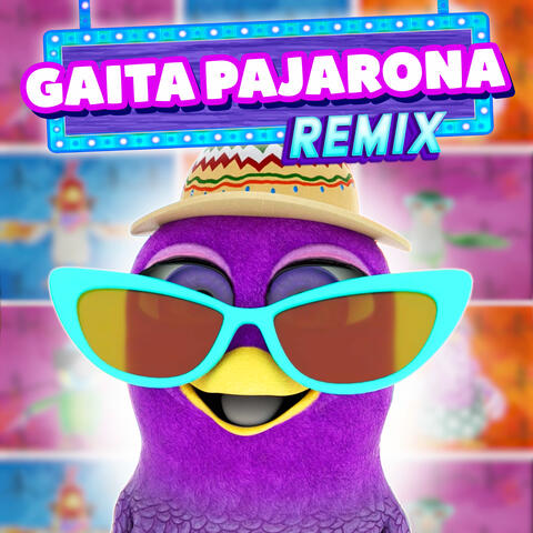 Gaita Pajarona REMIX album art