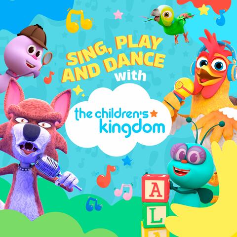 Sing, Play and Dance with The Children's Kingdom album art
