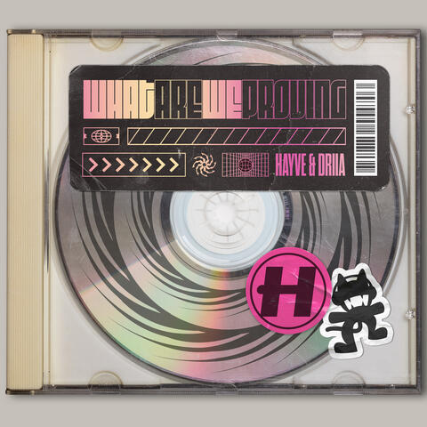 What Are We Proving album art