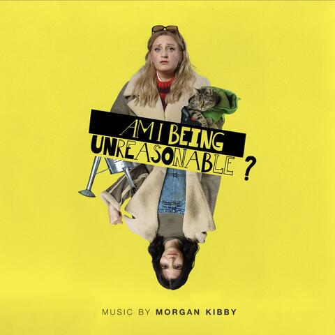 Am I Being Unreasonable? album art