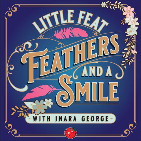 Feathers and a Smile Featuring Inara George album art