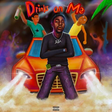 Drinks On Me album art