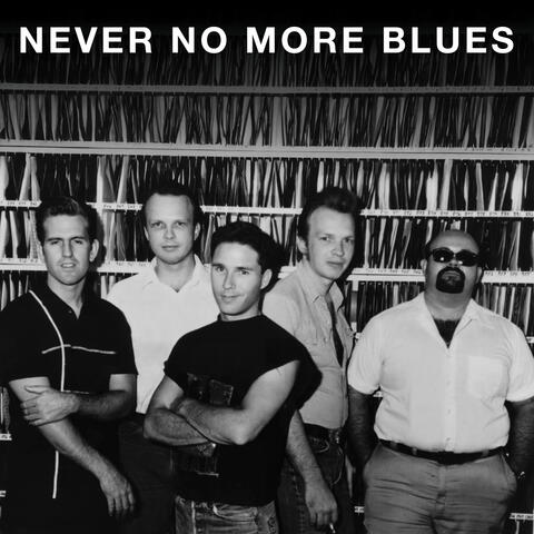 Never No More Blues album art