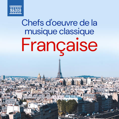 Chefs d'oeuvre de la musique classique française album art