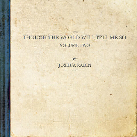 though the world will tell me so, vol. 2 album art