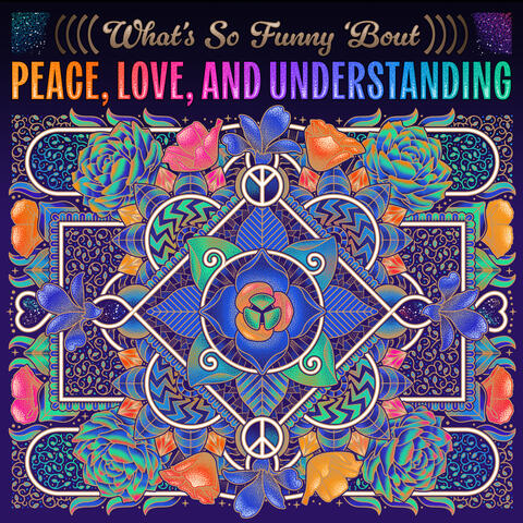 (What's So Funny 'Bout) Peace, Love and Understanding album art