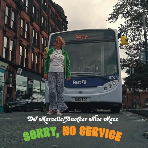 Sorry, No Service album art