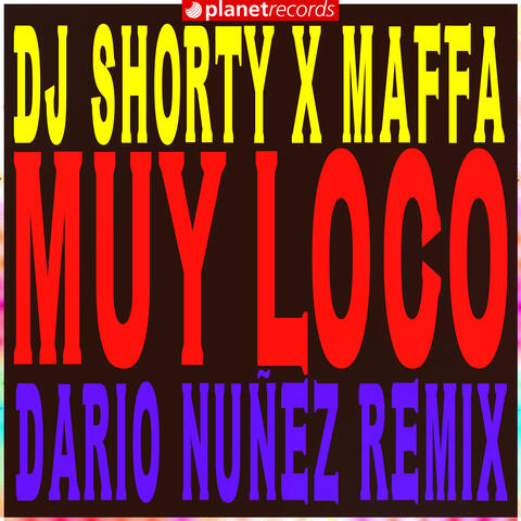 Muy Loco (Dario Nuñez Remix) album art