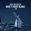 Don’t Fight Alone album artwork