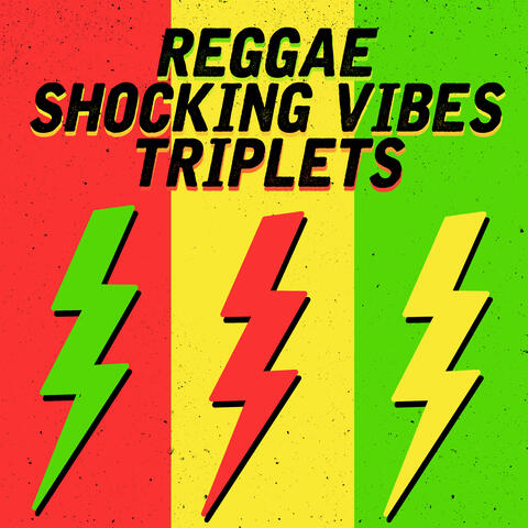 Reggae Shocking Vibes Triplets: Beenie Man, Mega Banton and Little Kirk album art