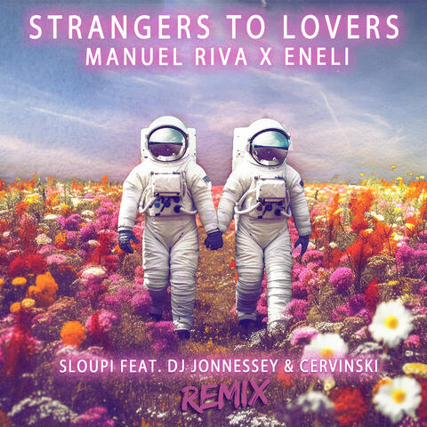Strangers to Lovers (Sloupi & DJ Jonnessey & Cervinski Remix) album art