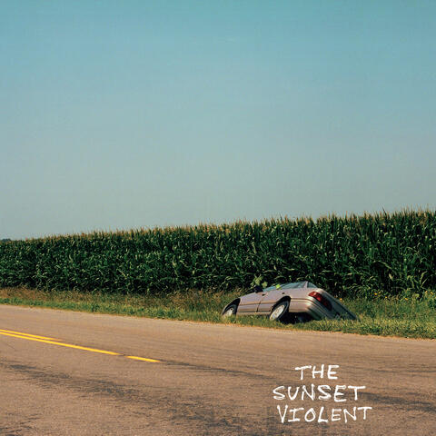 The Sunset Violent album art