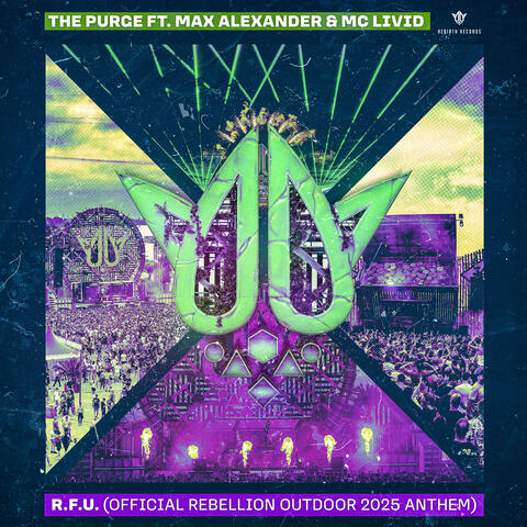 R.F.U. (Official REBELLiON Outdoor 2025 Anthem) album art