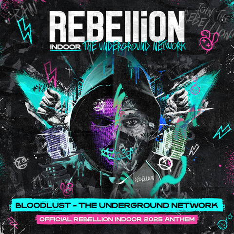 The Underground Network (Official REBELLiON Indoor 2025 Anthem) album art