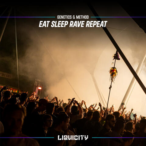 Eat Sleep Rave Repeat album art