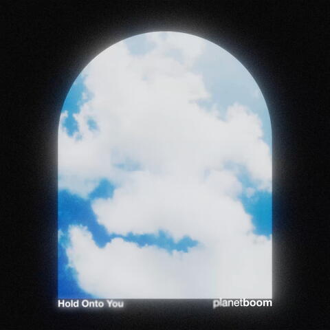 Hold Onto You album art