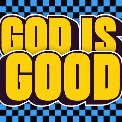 God Is Good album art