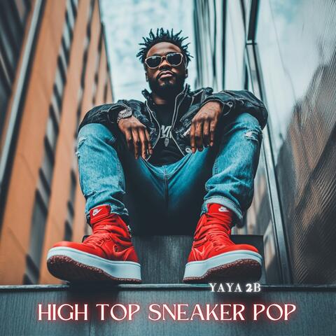 High Top Sneaker Pop album art