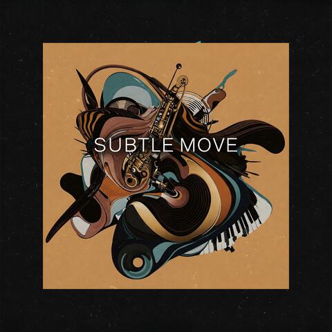 Subtle Move album art