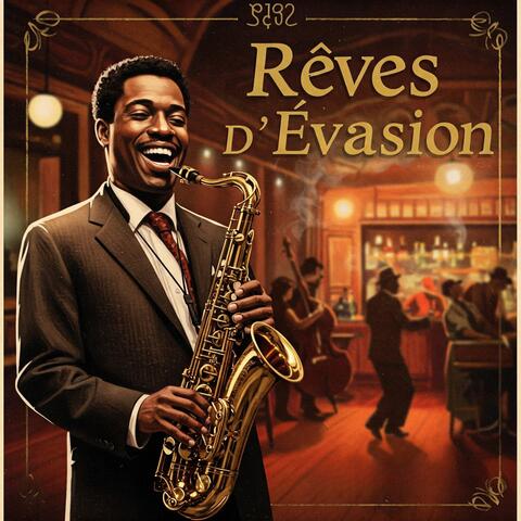 Rêves d'Évasion album art