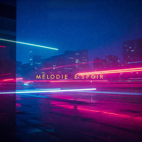 Mélodie Espoir album art