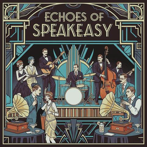 Echoes of Speakeasy album art