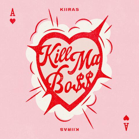 KILL MA BO$$ album art