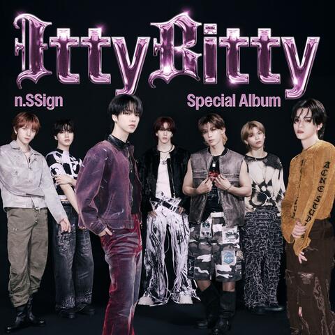 n.SSign Special Album 'Itty Bitty' album art