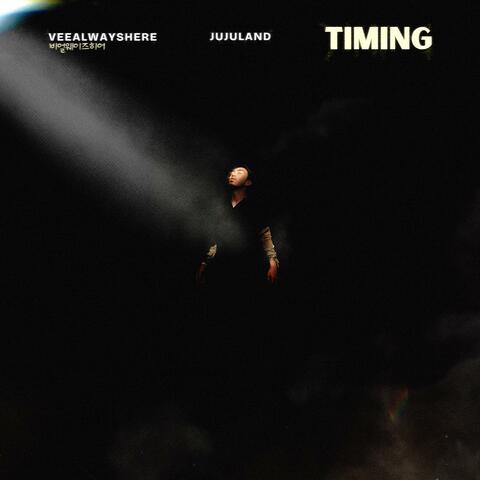 Timing (Feat. jujuland) album art